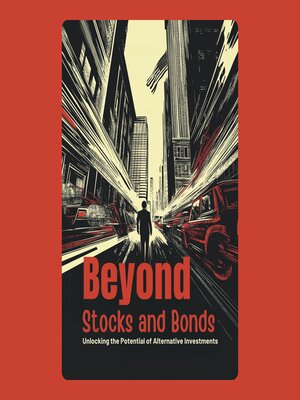 cover image of Beyond Stocks and Bonds